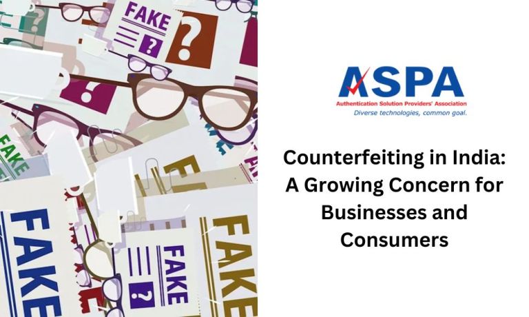 Counterfeiting in India: A Growing Concern for Businesses and Consumers ...